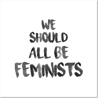 We should all be feminists Posters and Art